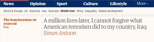 【世界說】伊拉克作家刊文痛斥美國：100萬人喪生，就是美國恐怖主義在伊拉克造成的后果 無法原諒！